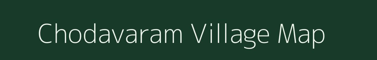 Chodavaram village map in Andhra Pradesh