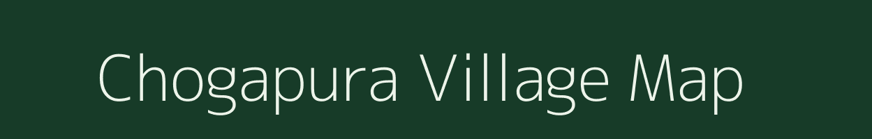 Chogapura village map in Rajasthan