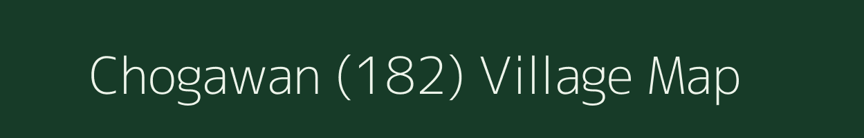 Chogawan (182) village map in Punjab