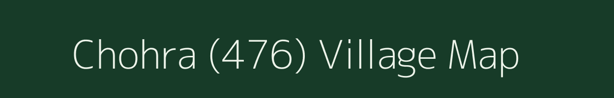 Chohra (476) village map in Himachal Pradesh