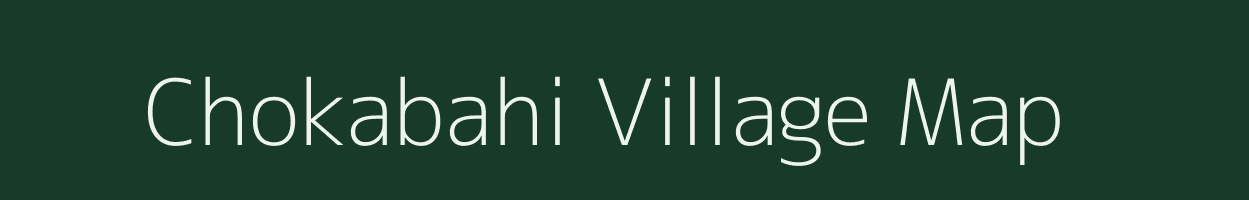 Chokabahi village map in Assam