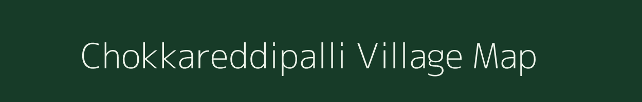 Chokkareddipalli village map in Karnataka