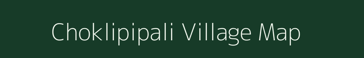 Choklipipali village map in Rajasthan