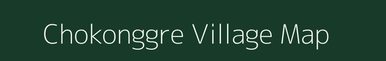 Chokonggre village map in Meghalaya