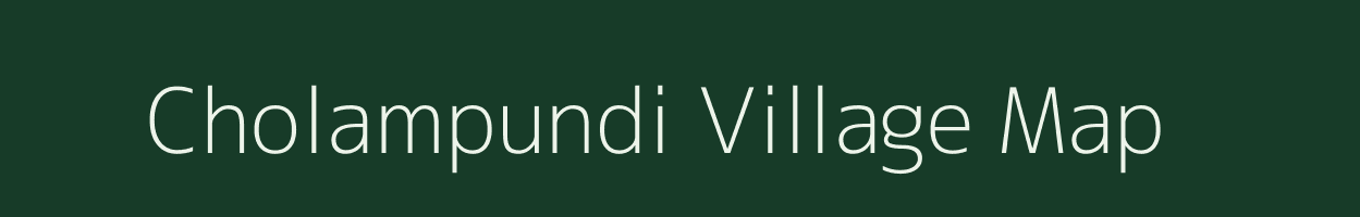 Cholampundi village map in Tamil Nadu