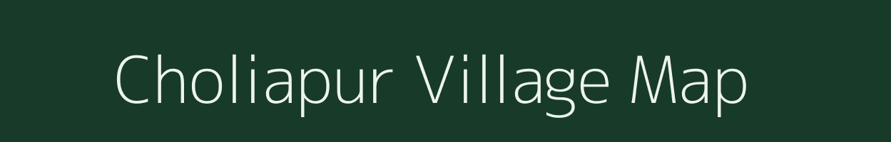 Choliapur village map in Uttar Pradesh