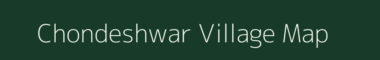 Chondeshwar village map in Maharashtra