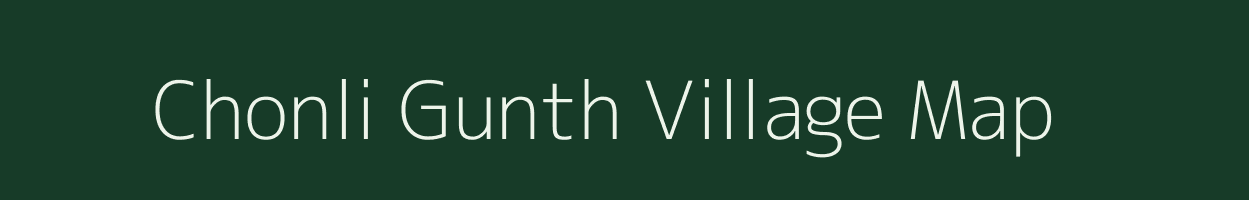 Chonli Gunth village map in Uttarakhand