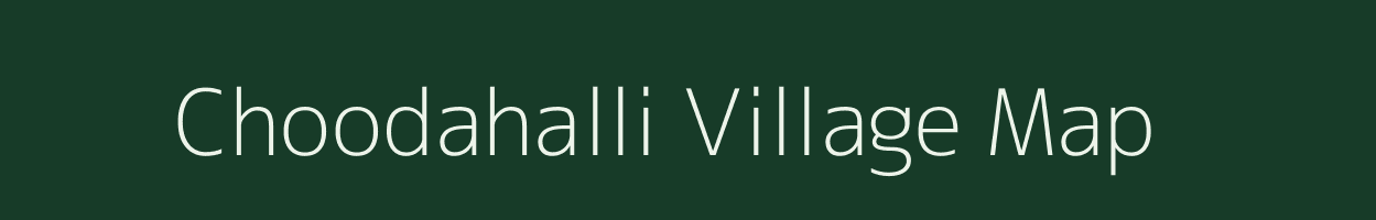 Choodahalli village map in Karnataka