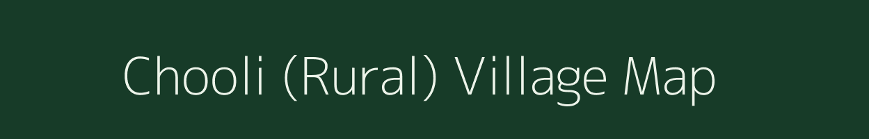 Chooli (Rural) village map in Rajasthan