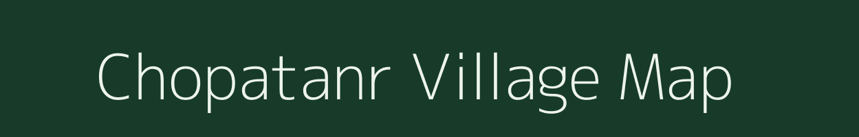 Chopatanr village map in Jharkhand
