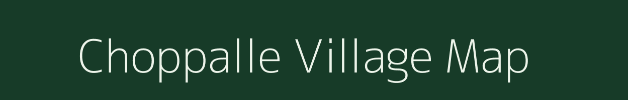 Choppalle village map in Andhra Pradesh