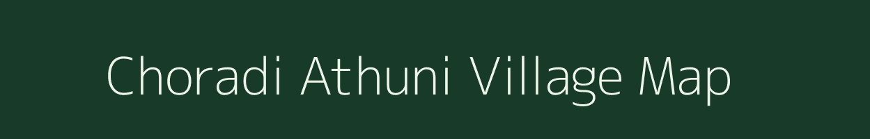 Choradi Athuni village map in Rajasthan