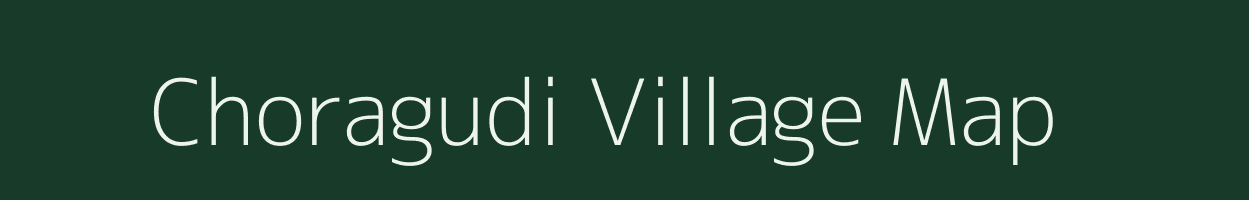 Choragudi village map in Andhra Pradesh