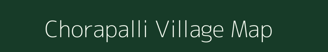 Chorapalli village map in Karnataka