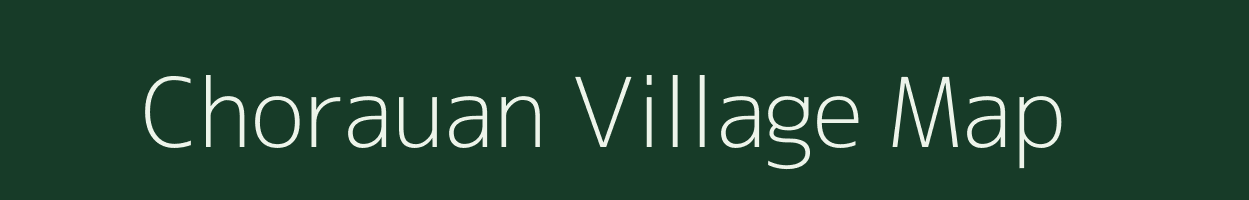 Chorauan village map in Bihar