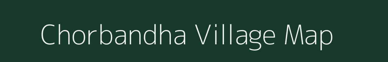 Chorbandha village map in Jharkhand