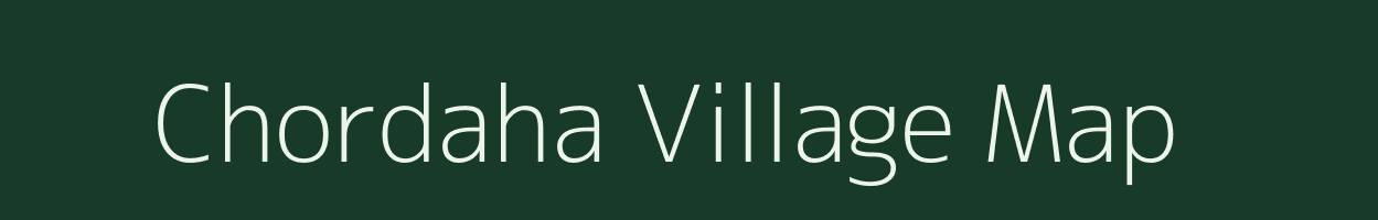 Chordaha village map in Bihar