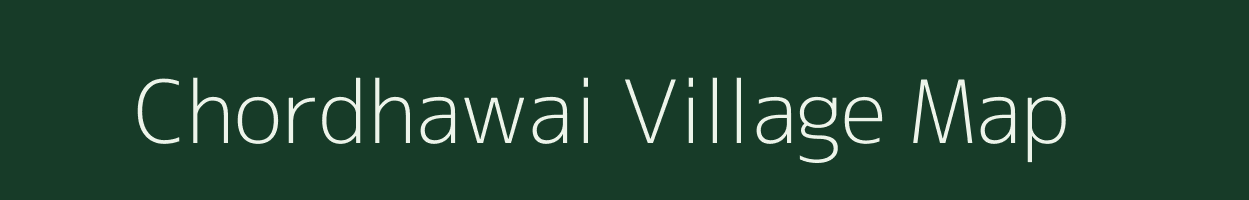 Chordhawai village map in Madhya Pradesh
