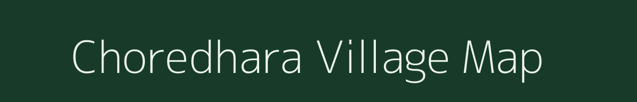 Choredhara village map in Odisha