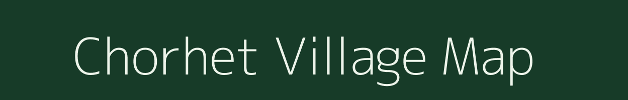 Chorhet village map in Jharkhand