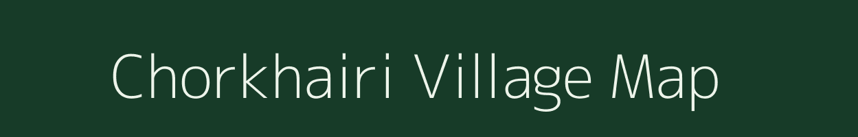 Chorkhairi village map in Maharashtra