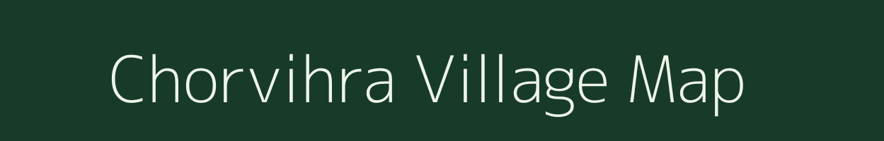Chorvihra village map in Maharashtra