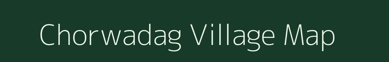 Chorwadag village map in Jharkhand