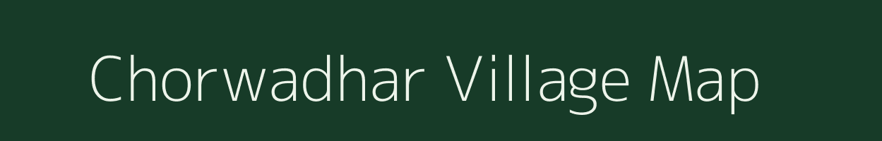 Chorwadhar village map in Himachal Pradesh