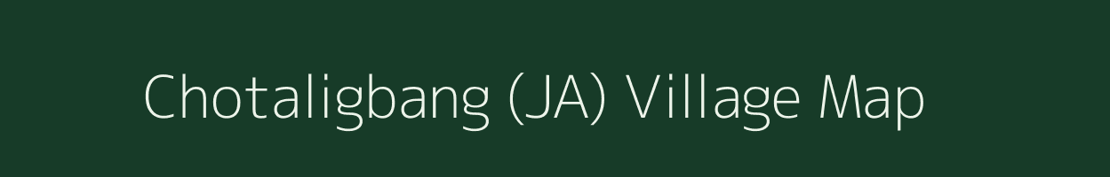 Chotaligbang (JA) village map in Andaman & Nicobar Islands