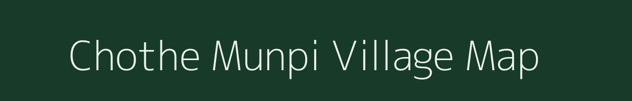 Chothe Munpi village map in Manipur
