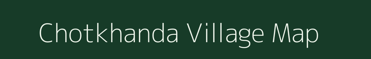 Chotkhanda village map in West Bengal