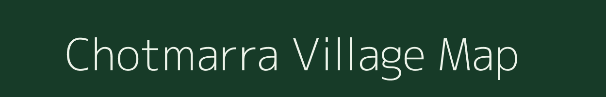 Chotmarra village map in Chhattisgarh