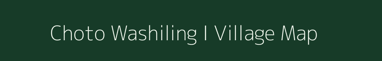 Choto Washiling I village map in Assam