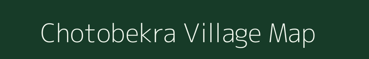 Chotobekra village map in Manipur