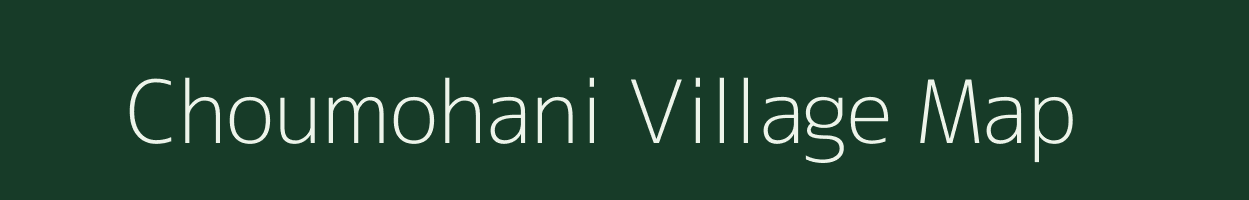 Choumohani village map in Tripura