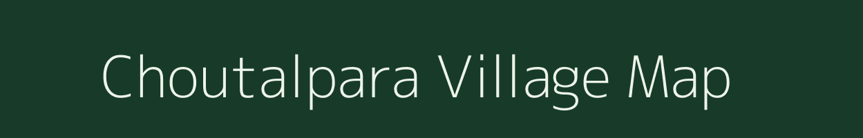 Choutalpara village map in Assam