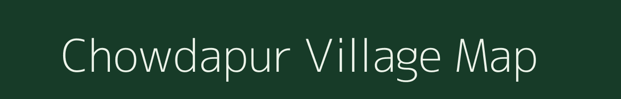 Chowdapur village map in Andhra Pradesh