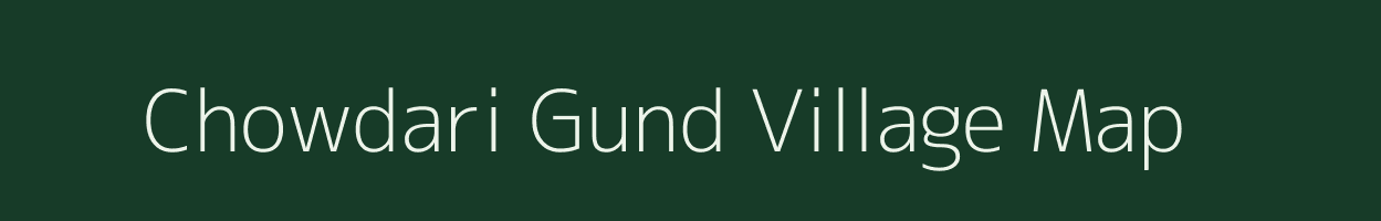 Chowdari Gund village map in Jammu & Kashmir