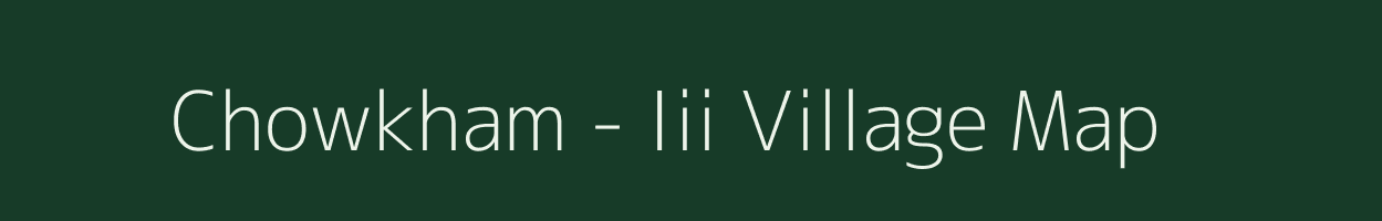 Chowkham - Iii village map in Arunachal Pradesh