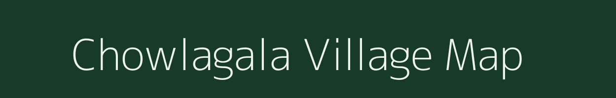 Chowlagala village map in Karnataka