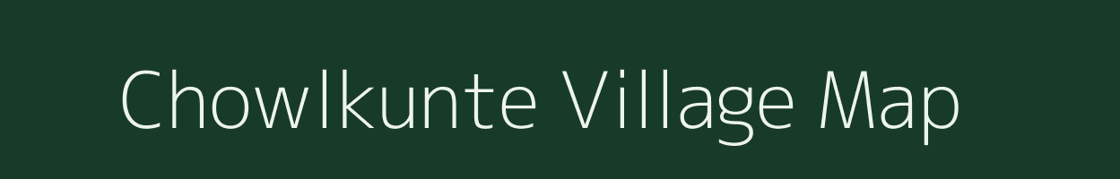 Chowlkunte village map in Karnataka