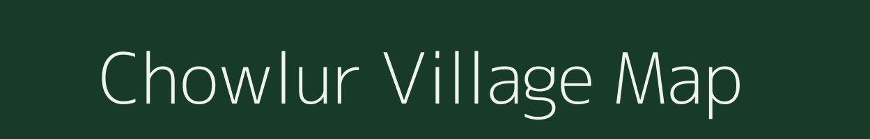 Chowlur village map in Andhra Pradesh