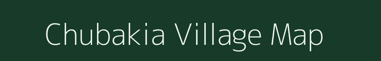 Chubakia village map in Uttar Pradesh