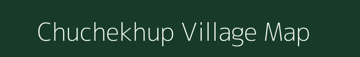 Chuchekhup village map in Manipur