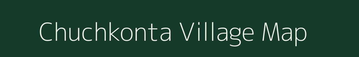 Chuchkonta village map in Chhattisgarh