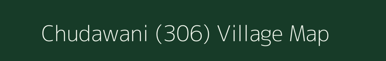 Chudawani (306) village map in Himachal Pradesh