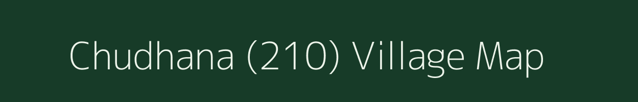 Chudhana (210) village map in Himachal Pradesh