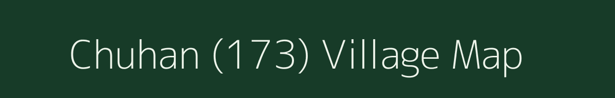 Chuhan (173) village map in Punjab