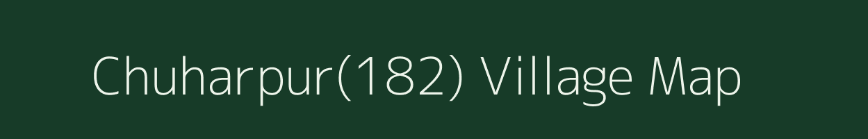 Chuharpur(182) village map in Haryana